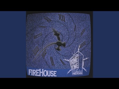 Let Go - Firehouse