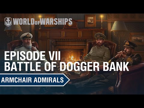 Armchair Admirals - Battle of Dogger Bank