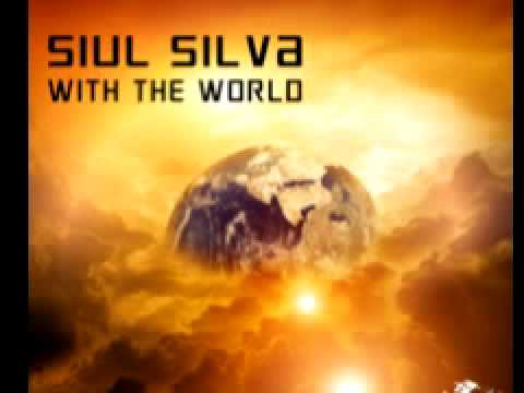 Siul Silva With 'The World' (Dkult Remix)