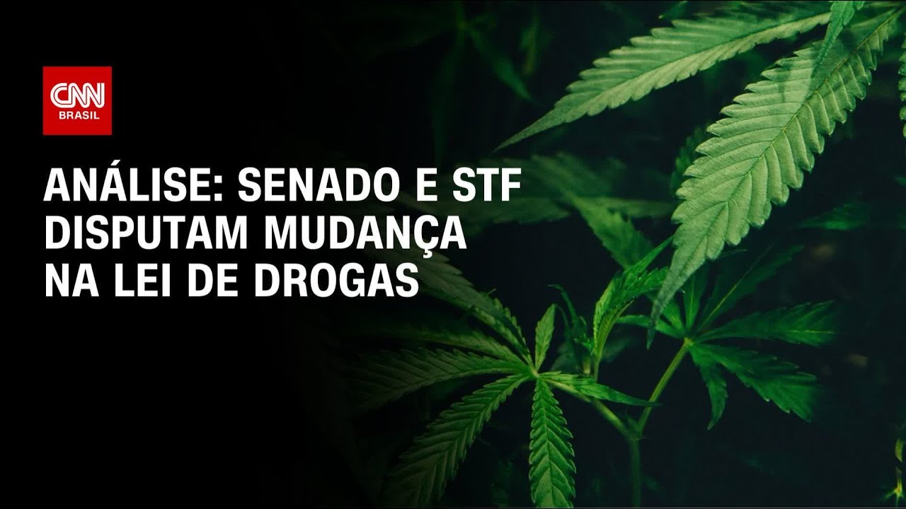 Análise: Senado e STF disputam mudança na lei de drogas | WW