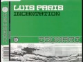 Luis Paris ‎- Incantation (Ferry Corsten & Robert Smit Remix) [2000]