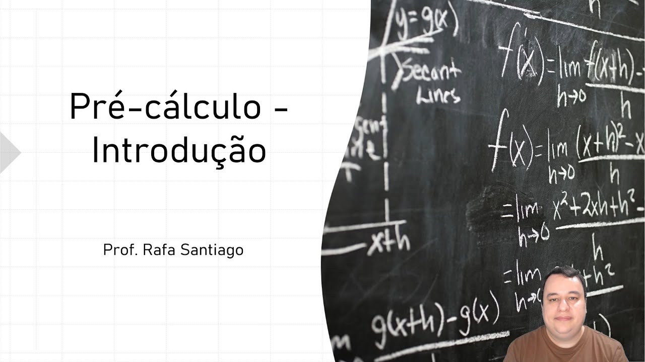 Pré-Cálculo: Aula 2 - Álgebra dos Números Reais