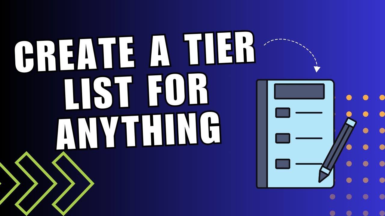 Tiermaker! How to Create a Tier List for Anything