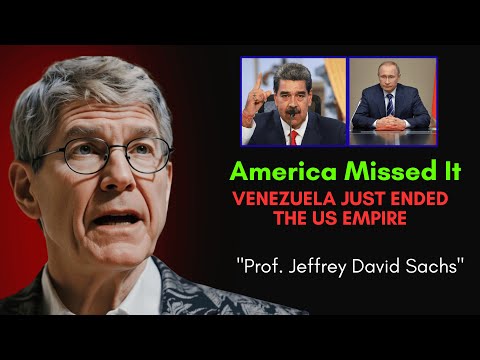 Thumbnail for Jeffrey Sachs America Is NOT Ready for Trump’s Latest Move by Jeffrey Sachs