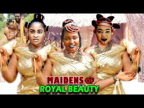 MAIDENS OF ROYAL BEAUTY COMPLETE SEASON 1&2  - (Rachael Okonkwo) 2021 Latest Nollywood Epic Movie