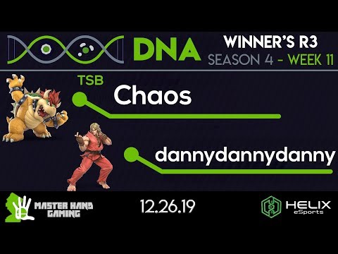DNA S4:W11 - TSB | Chaos (Bowser) Vs. dannydannydanny (Ken) - Winner's R3