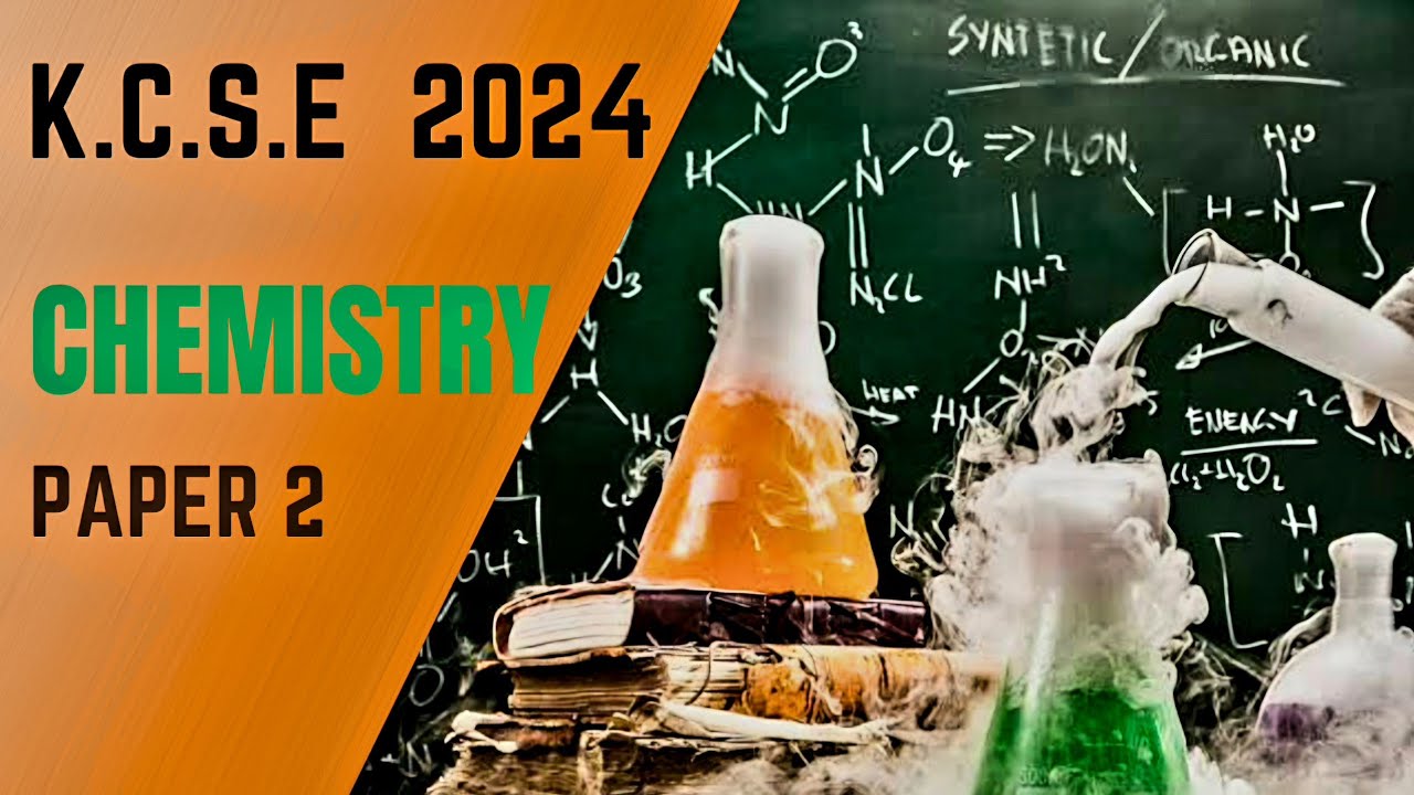 MOKASA Chemistry Paper 2 I Revision of Form 3 & 4 Topics