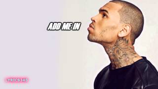 Add Me In - Chris Brown (Lyrics)