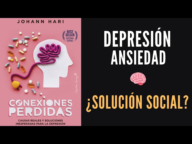 Vídeo relacionado con Conexiones perdidas: Causas reales y soluciones inesperadas para la depresión