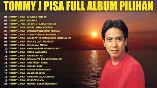 Download lagu Tommy J Pisa Full Album ๐ธ Lagu Lawas Penuh Kenangan ๐ Lagu Nostalgia Tembang Kenangan 80an 90an mp3 Download lagu Tommy J Pisa Full Album ๐ธ Lagu Lawas Penuh Kenangan ๐ Lagu Nostalgia Tembang Kenangan 80an 90an mp3