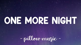 One More Night - Maroon 5 (Lyrics) 🎵