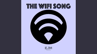 The WiFi Song Music Video