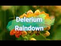 Delerium - Raindown (Relax Video)