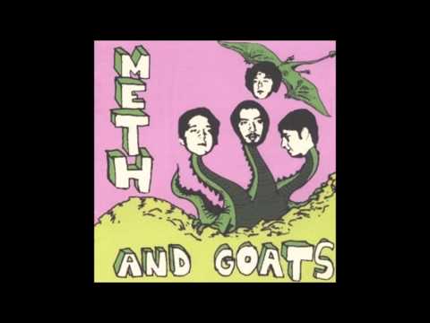 METH AND GOATS Comedy K