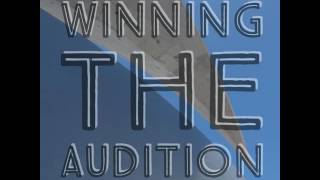 Winning the Audition: Preparing for Audition Success