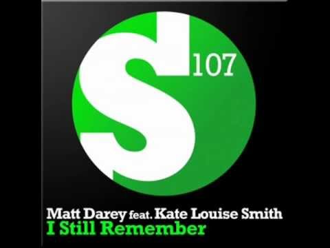 Matt Darey feat. Kate Louise Smith - I Still Remember (MuseArtic Album Version)