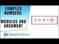Complex Numbers : Modulus and Argument | ExamSolutions