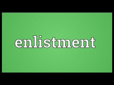 Enlistment Definition