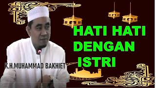 Download lagu ABAH GURU BAKHIET HATI HATI DENGAN ISTRI mp3
