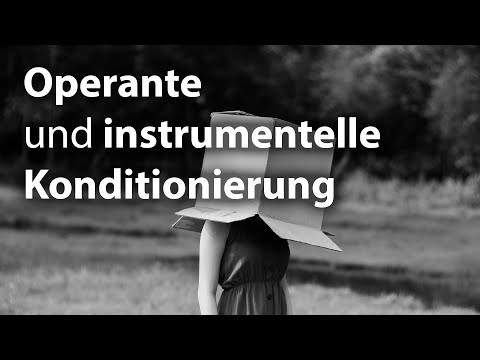 Operante und instrumentelle Konditionierung