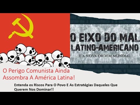 O Eixo Do Mal Latino-americano