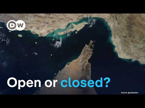 Iran says the strait of Hormuz is closed while Trump insists it's not | DW News