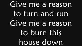 Three Days Grace - Give Me A Reason (lyrics)