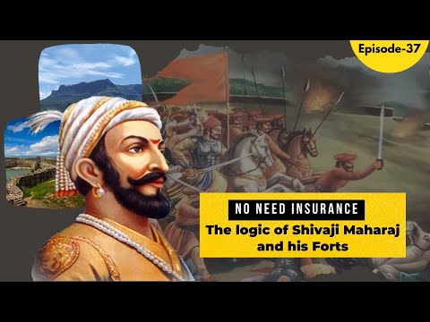 No Need Insurance Logic of Shivaji Maharaj and his Forts | EP37 | English.