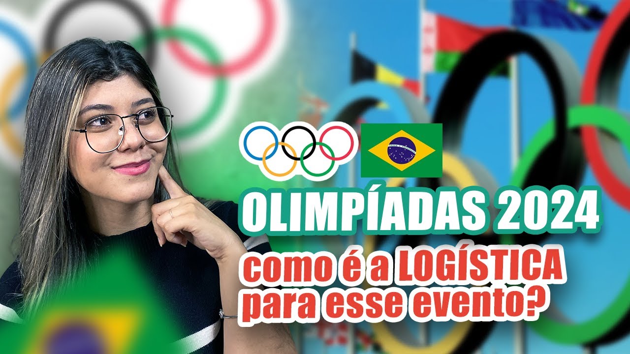 LOGÍSTICA DAS OLIMPÍADAS [2024]: Como funciona essa megaoperação para os JOGOS OLÍMPICOS? 🥇🤸‍♀️