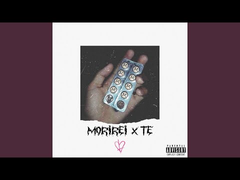 MORIREI X TE