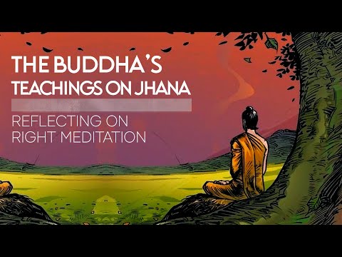 The Buddha’s Guide to Jhana: Mastering Right Meditation