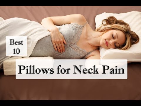 Top 10: Best Pillows for Neck Pain 2019