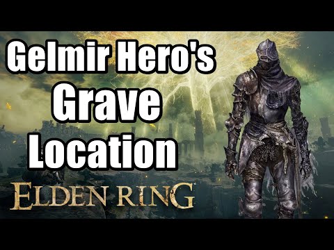 Gelmir Hero's Grave Location Elden Ring