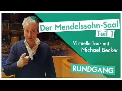 Folge 8 - Der Mendelssohn-Saal - Teil 1 - Führung durch die Tonhalle