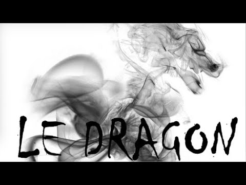 LE DRAGON