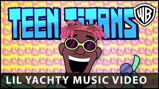 Teen Titans GO! To the Movies - Lil Yachty Music Video- Warner Bros. UK