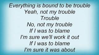 Tanita Tikaram - Trouble Lyrics