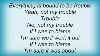 Tanita Tikaram - Trouble Lyrics