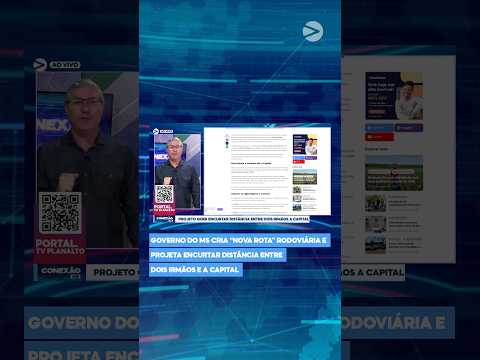 Governo do MS cria “nova rota” rodoviária e projeta encurtar distância entre Dois Irmãos e a Capital