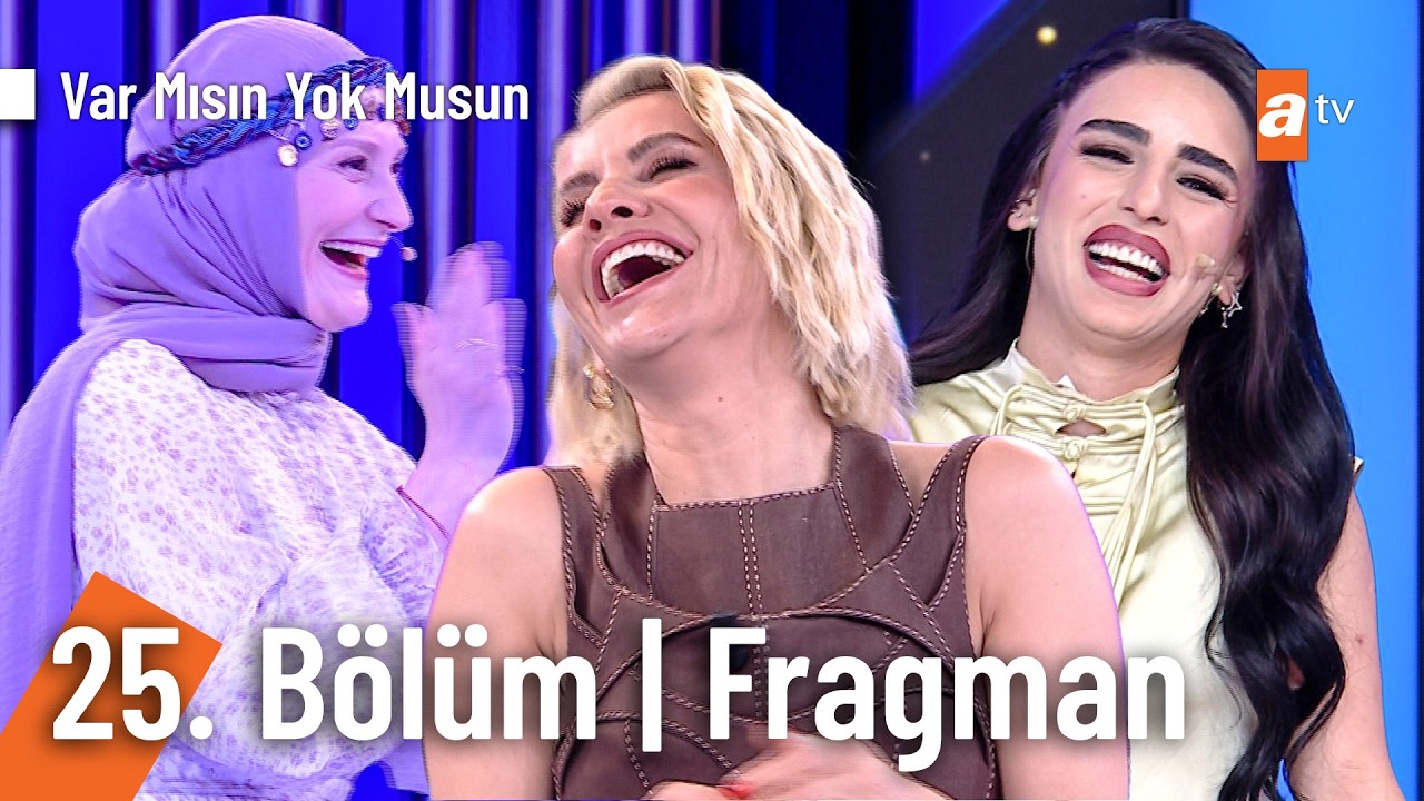 Esra Erol İle Var Mısın Yok Musun | 25. Bölüm Fragman @VarMısınYokMusunatv