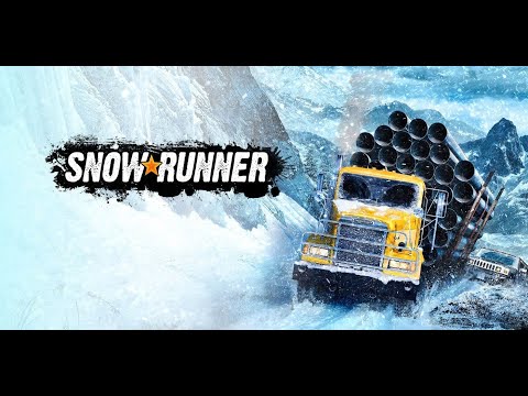 SNOWRUNNER Gameplay Walkthrough Part 1 Gameplay