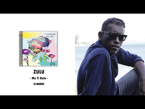 Zulu - 'Mo Ti Bato' (2020)