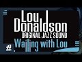 Lou Donaldson, " Peck" Morrison, Art Taylor, Donald Byrd, Herman Foster - Move It