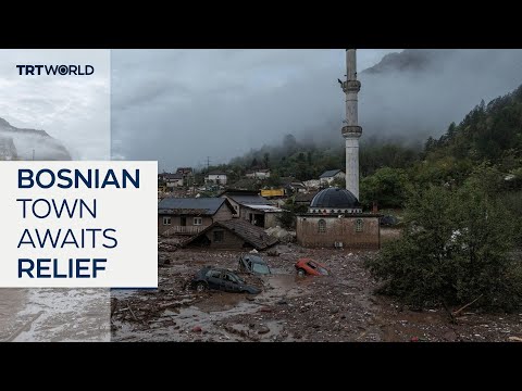 Bosnian town of Jablanica struggling after catastrophic floods