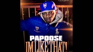 [HQ/CDQ] Papoose ft Jadakiss Styles P & 2 Chainz - I'm Like That (Remix)