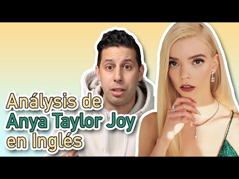 ¡Políglota Analiza el Inglés de Anya Taylor-Joy! | US vs UK English