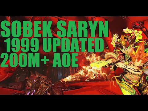 [WARFRAME] SARYN + SOBEK Got Buffed? Most Current Loadout Guide! | 1999 / Koumei & The Five Fates