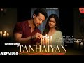 New Song 2025 Tanhaiyan Tiger Shroff Harnaaz New Hindi Song Romantic Song Video