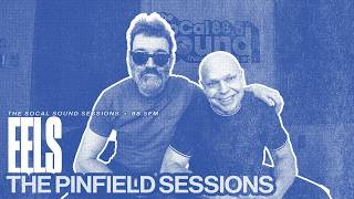 Eels’ Mark Oliver Everett with Matt Pinfield | The SoCal Sound