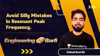 Download Lagu Avoid Silly Mistakes in Resonant Peak Formula | Technical Barfi | GATE 2022 | By Vishal Sir Thumbnail